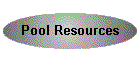 Pool Resources